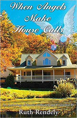 When Angels Make House Calls Paperback